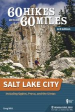 60 Hikes Within 60 Miles: Salt Lake City
