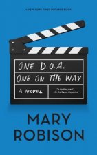 One D.O.A., One on the Way