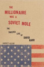 Millionaire Was a Soviet Mole