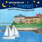 Dreaming of Newport: Counting Down Around the Town