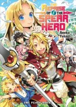 Reprise Of The Spear Hero Volume 01: Light Novel