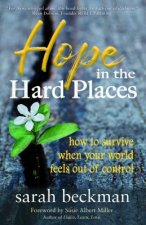 Hope in the Hard Places