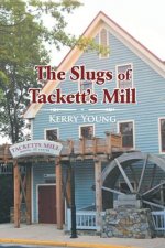 Slugs of Tackett's Mill