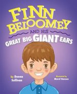 Finn Beloomey and His Great Big Giant Ears