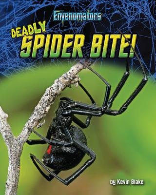 Deadly Spider Bite!