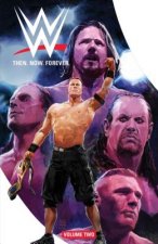 Wwe: Then Now Forever Vol. 2