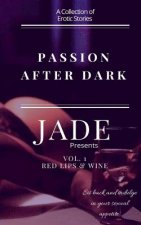 Passion After Dark: Red Lips & Wine