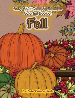 Easy Adult Color By Numbers Coloring Book of Fall
