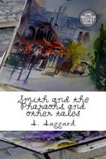 Smith and the Pharaohs, and other tales