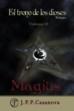 El Trono de los Dioses III: Magius