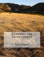 Climbing the faith ladder