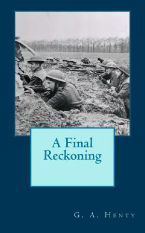 A Final Reckoning