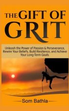 Gift of Grit