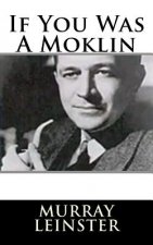 If You Was A Moklin