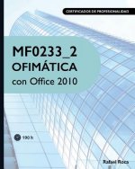 Mf0233_2 Ofimática Con Office 2010