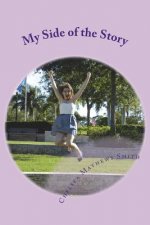 My Side of the Story: A Collection of Poems