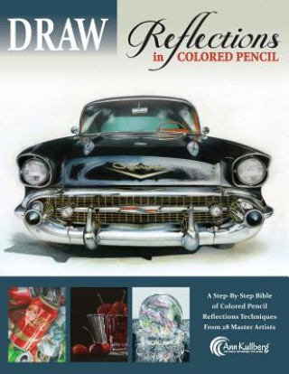 DRAW Reflections in Colored Pencil: The Ultimate Step by Step Guide