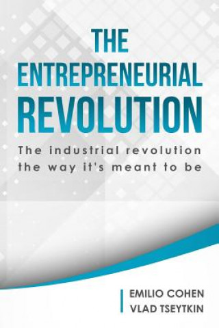 The Entrepreneurial Revolution
