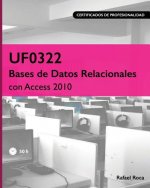 Uf0322 Bases de Datos Relacionales Con Access 2010