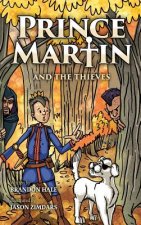 Prince Martin and the Thieves