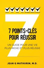 7 Points-Cles Pour Reussir