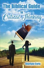 Biblical Guide to Critical Thinking