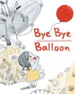 Bye Bye Balloon