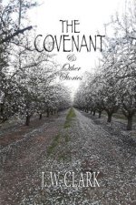 Covenant & Other Stories