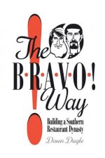 Bravo! Way
