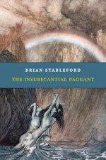 Insubstantial Pageant