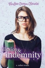 Illusion and Indemnity