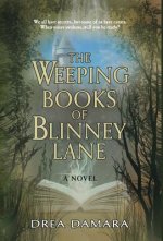 Weeping Books of Blinney Lane