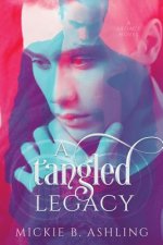 Tangled Legacy