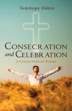 Consecration and Celebration