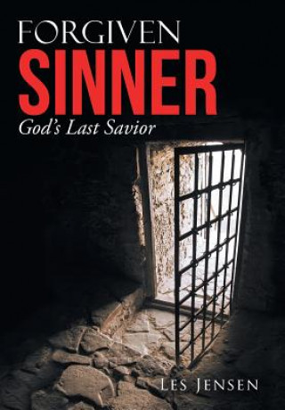 Forgiven Sinner