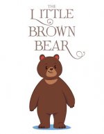 Little Brown Bear