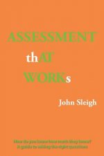 Assessment That Works