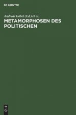 Metamorphosen DES Politischen Grundfragen Plitischer Einheitsbildung Seit Den 20er Jahren