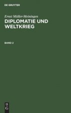 Diplomatie und Weltkrieg