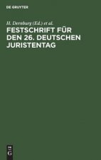 Festschrift fur den 26. Deutschen Juristentag