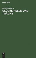 Glucksinseln und Traume