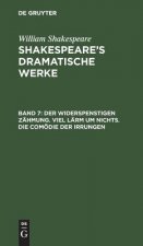 Widerspenstigen Zahmung. Viel Larm Um Nichts. Die Comoedie Der Irrungen