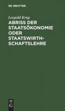 Abriss der Staatsoekonomie oder Staatswirthschaftslehre