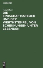 Erbschaftssteuer Und Der Werthstempel Von Schenkungen Unter Lebenden
