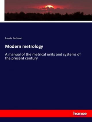 Modern metrology