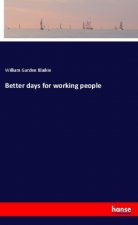 Better days for working people