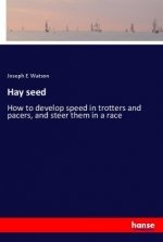 Hay seed