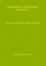 Die Necrologien der Abtei Hersfeld