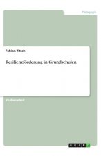 Resilienzförderung in Grundschulen