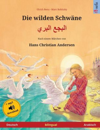 wilden Schwane - البجع البري (Deutsch - Arabisch)